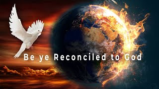 Be ye Reconciled to God  Wells Texas [upl. by Tiffanie]