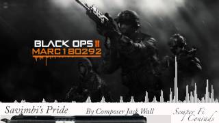 Black Ops 2 Soundtrack Savimbis Pride [upl. by Cohby]