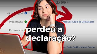 IRPF TUTORIAIS 1  Como Recuperar Cópia da Declaração e Recibo Imposto de Renda 2024 [upl. by Reviere]