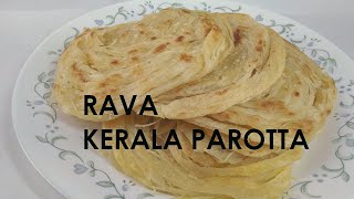 Rava Kerala Parotta  How to Make Soft Layered Parotta  Kerala Porotta  No Maida Parotta Recipe48 [upl. by Biancha222]