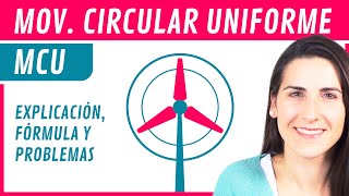 MCU Movimiento CIRCULAR Uniforme ⏺ Explicación Fórmulas y Ejercicios [upl. by Adiuqal]