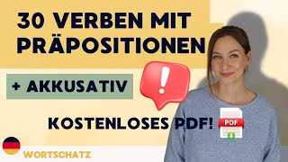 Verben mit Präpositionen  Akkusativ  30 Beispiele  Kostenloses PDF [upl. by Petersen]