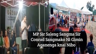 MP Sir Saleng Sangma Sir Conrad Sangma Ni Gimin Aganenga knai Nibo Makalgonchu Songni Meeting O [upl. by Anilemrac]