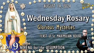 🌹WEDNESDAY Rosary🌹FEAST of St MAXIMILIAN KOLBE ♰ ASSUMPTION NOVENA Day9 Glorious Mysteries [upl. by Cud]