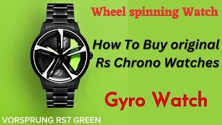 How To Buy Wheel Spinning WatchGyro Watch Rs Chrono Watches [upl. by Alyahs256]