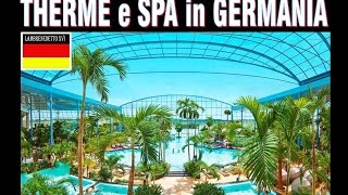 THERME SPA e NATURISMO in GERMANIA [upl. by Annairt]