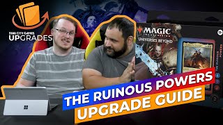 RUINOUS POWERS Upgrade Guide  MTG Warhammer 40000 Commander Deck [upl. by Pallua854]