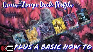 GraveZorga Deck Profile  Basic How To  Cardfight Vanguard Overdress [upl. by Odab]