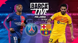 🔴 BARÇA LIVE  PSG vs FC BARCELONA  UEFA CHAMPIONS LEAGUE ⚽ [upl. by Nyrmak]