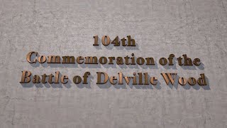 104th Commemoration of the Battle of Delville Wood [upl. by Silloh]