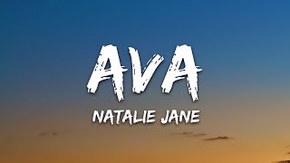 Natalie Jane  AVA Lyrics [upl. by Alica]