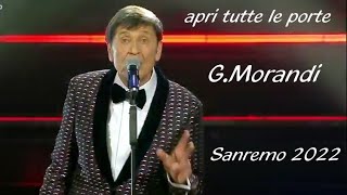 SANREMO 2022 Gianni Morandi  Apri tutte le porte  testo sincronizzato  Video SANTI PANICHI [upl. by Akimehs]