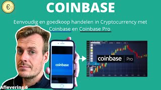 TUTORIAL Coinbase EN Coinbase Pro  Kopen en verkopen van Crypto makkelijk gemaakt [upl. by Lsil]