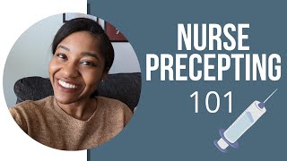 How To Be An Awesome Nurse Preceptor  7 Habits of Highly Effective Preceptors [upl. by Anitsirt]