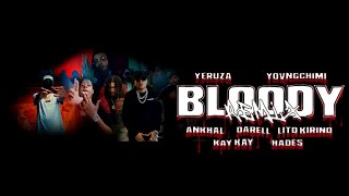 Yeruza YOVNGCHIMI Hades 66 Lito Kirino Darell Ankhal KAY KAY  Bloody Remix Video Oficial [upl. by Latin]