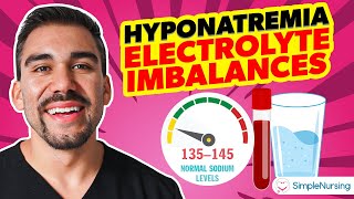 Electrolyte Imbalances  Hyponatremia Low Sodium [upl. by Arehs]