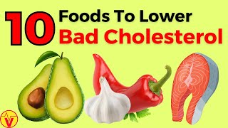 Top 10 Foods That Lower Bad Cholesterol LDL  VisitJoy [upl. by Anniken]