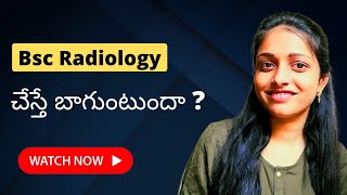 BSc Radiology Course details EXPLAINED [upl. by Sumer353]