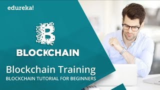 Blockchain Training  Blockchain Tutorial for Beginners  Blockchain Technology  Edureka [upl. by Asia62]