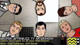 Archer After Show Season 5 Episode 7 quotArcher Vice Smugglers Bluesquot  AfterBuzz TV [upl. by Cirdek]