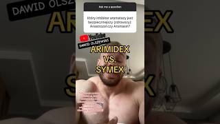 Arimidex vs Symex [upl. by Valentina]