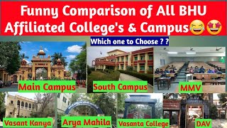 Funny Comparison of all BHU Affiliated Colleges and Main Campus 🤣 Everyone Must Watch [upl. by Borlase674]