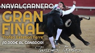 💰10000€ AL GANADOR 🏆 CONCURSO DE RECORTES CON TOROS EN NAVALCARNERO 👉 GRAN FINAL TROFEO FERRE 2021 [upl. by Erastatus]