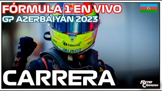 CARRERA Gran Premio de Azerbaiyán 2023  EN VIVO f1 CHECO LIDERANDO [upl. by Townie]