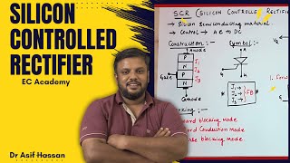 26 Silicon controlled rectifier SCR Introduction amp Characteristics  EC Academy [upl. by Notnroht]