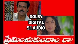 Pellikala Vachesindhe Video Song quotPreminchukundam Raaquot Teiugu Movie Songs DOLBY DIGITAL 51 AUDIO [upl. by Hiroko]