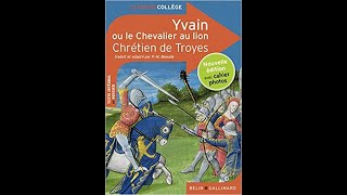 Livre audio Yvain ou le Chevalier au Lion Chap 10  11  12 [upl. by Trudnak]