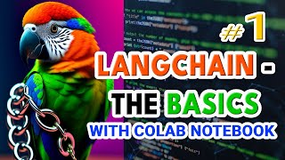 LangChain Basics Tutorial 1  LLMs amp PromptTemplates with Colab [upl. by Godfrey]