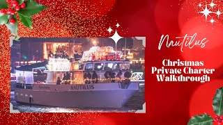 Nautilus Private Holiday Charter Walk Through  Newport Beach Christmas Boat Parade [upl. by Norok]