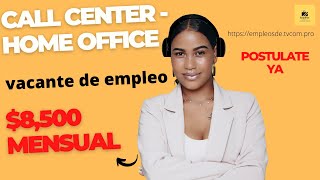 🎯📝Vacante de Empleo en Call center  Home office [upl. by Nnalorac]