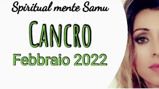 Cancro febbraio 2022🔮Tarocchi🔮Sblocchi azione e scelte prese [upl. by Nnylyma]