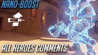 Overwatch  Nano Boost All Heroes Comments [upl. by Tatia]