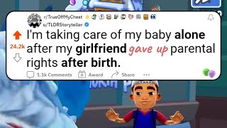 Im taking care of my baby alone after my GF gave up parental rights after birth  Reddit Stories [upl. by Derrick]