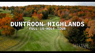 Duntroon Highlands Golf Club  Full Course Tour [upl. by Karyn506]