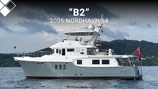 2006 Nordhavn 64 quotB2quot  For Sale with The Yacht Sale Company [upl. by Ahsimin]