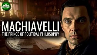 Machiavelli  The Prince of Political Philosophy Documentary [upl. by Nuj]