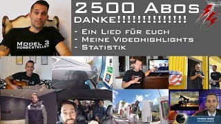 2500 Abos  Danke  Ein Lied für euch  Meine Videohighlights  Statistik  StromGarage [upl. by Wilkey]