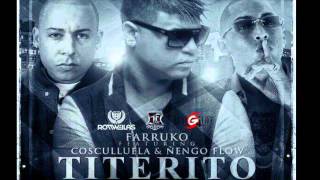 Farruko ft Cosculluela Ñengo Flow  Titerito Remix REGGAETON 2012 [upl. by Yracaz412]