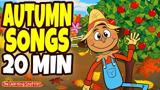 Autumn Songs ♫ Autumn Songs For Kids ♫ Fall Season Songs ♫ Kids Autumn Songs by The Learning Station [upl. by Kneeland]