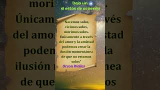 Frases sabios de Orson Welles 1 frases estoicismo sabiduría citas [upl. by Birmingham]