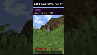 Fun with the Launcher Mace in Minecraft [upl. by Lynad]