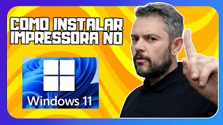 Como Instalar Impressora no Windows 11 [upl. by Dolphin]