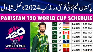 Pakistan T20 World Cup 2024 Schedule ICC T20 World Cup 2024 Pakistan Schedule [upl. by Miran]