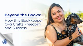 Beyond the Books How this Bookkeeper OFS Crafts Freedom and Success [upl. by Peppie]