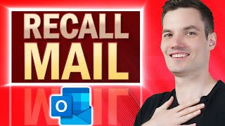 How to Recall Mail in Outlook  Undo Send Any Email [upl. by Eyoj107]