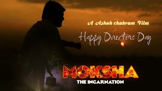 MOKSHA  The incarnation First Look  Independent film  ASHOK CHAKRAM [upl. by Ojok]